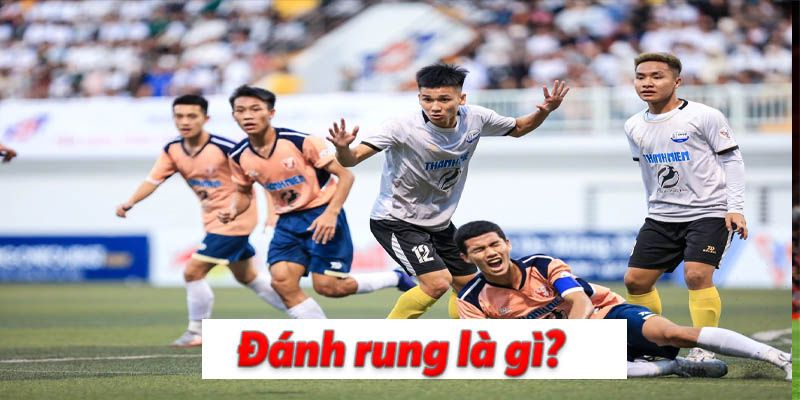 đánh rung là gì
